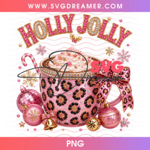 Holly Jolly Pink Leopard Hot Cocoa Mug Diamond Whipped Cream PNG Shirt Design