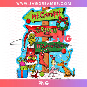 Mt Crumpit Grinch Road Whoville Signpost PNG, Christmas Mountain Village Holiday Signpost PNG Shirt Design