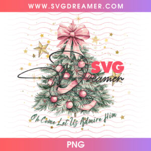Oh Come Let Us Admire Him Pink Bow Christmas Tree PNG, Christian Faith Hymn Winter Evergreen PNG Shirt Design