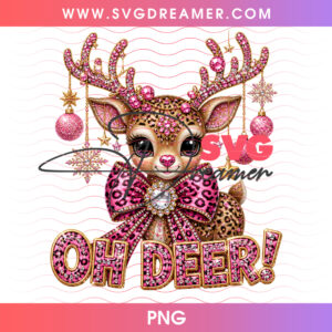 Oh Deer Cute Baby Reindeer In Pink Leopard Diamonds PNG Shirt Design